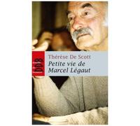 Petite Vie De Marcel Légaut