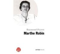 Petite vie de Marthe Robin: Le secret de Marthe