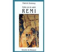 Petite vie de saint Remi