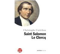Petite vie de saint Salomon Le Clercq Christophe Carichon (Auteur)