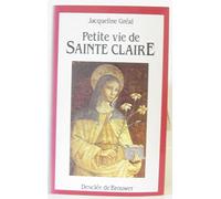 Petite vie de sainte Claire
