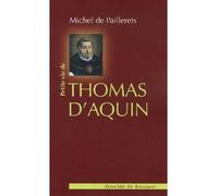 Petite vie de Thomas d'Aquin - Michel De Paillerets - Desclée De Brouwer - broché - Biographie