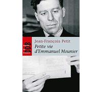 Petite vie d'Emmanuel Mounier