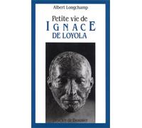 Petite vie d'Ignace de Loyola