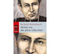 Petite Vie Du Père Chevrier
