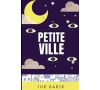 PETITE VILLE