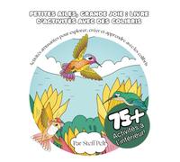 Petites ailes, grande joie : Livre d'activités avec des colibris: Activités amusantes pour explorer, créer et apprendre avec les colibris