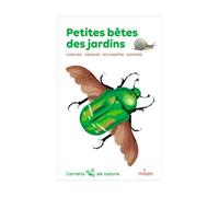 Petites bêtes des jardins