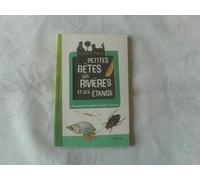 Petites bêtes des rivières et des étangs