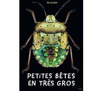 Petites Bêtes En Très Gros