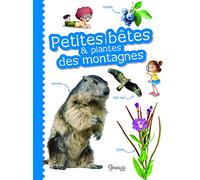 Petites bêtes et plantes des montagnes