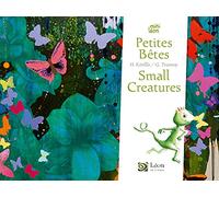 Petites bêtes / Small creatures