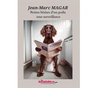 Petites bêtises d'un poilu sous survei