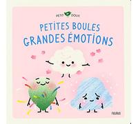 Petites boules, grandes émotions