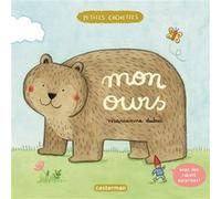 Marianne Dubuc – Petites cachettes - Mon ours – Album jeunesse – Cartonné