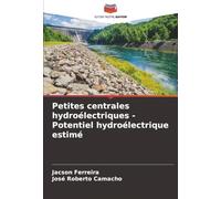 Petites centrales hydroélectriques - Potentiel hydroélectrique estimé