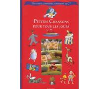 Petites Chansons pour tous les jours
