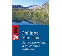 Petites chroniques d'un chrétien ordinaire