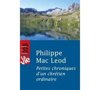 Petites chroniques d'un chrétien ordinaire - Philippe Mac Leod - Desclée De Brouwer - broché - Essai
