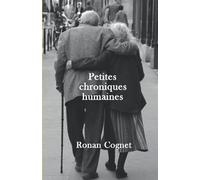 PETITES CHRONIQUES HUMAINES