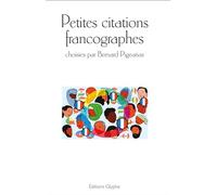 Petites citations francographes