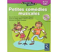 Petites comédies musicales : 8-11 ans (Avec 1 CD audio)