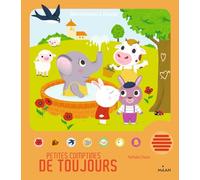 Petites comptines de toujours – Illustrations de Nathalie Choux – Éditions Milan