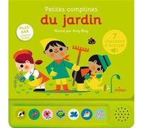 Amy Blay – Petites comptines du jardin – Cartonné – Milan