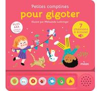 Mélisande Luthringer – Petites comptines pour gigoter – Cartonné – MILAN