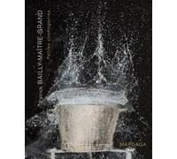 Petites cosmogonies Patrick Bailly-Maître-Grand (Auteur)