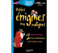 Petites énigmes trop malignes - Du CE2 au CM1 - Cahier de vacances 2021