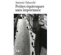 Antonio Tabucchi – Petites équivoques sans importance – Roman – Poche (Gallimard)