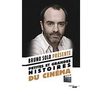 Petites et grandes histoires du cinéma