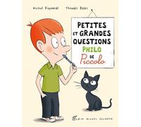 Petites et grandes questions philo de Piccolo Piccolophilo - Michel Piquemal - Albin Michel Jeunesse - broché - Document jeunesse dès 6 ans
