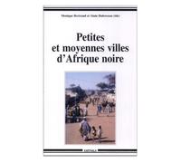 Petites Et Moyennes Villes D'afrique Noire