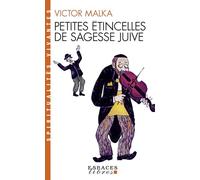 Petites étincelles de sagesse juive (Espaces Libres - Spiritualités Vivantes)