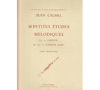 Calmel - 14 Petites Etudes Melodiques Pour La Clarinette