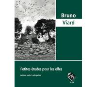 Petites études pour les elfes. Solo pour Guitare.