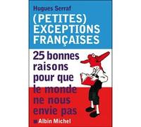 (Petites) exceptions françaises Hugues Serraf (Auteur)