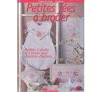Petites fées à broder: Modèles à coudre et à broder pour chambres d'enfants