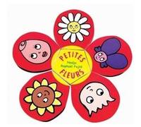 Petites fleurs Raphaël Fejtö (Illustration), Nadja (Auteur)