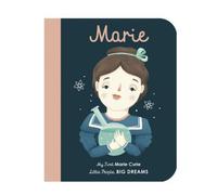 Petites gens, grands rêves : Marie Curie