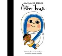 Petites gens, grands rêves : Mère Teresa