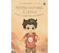 Petites histoires à l'école - Tome 3