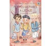 Petites histoires à l'école - Tome 4: Un monstre à la récré