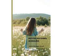 Petites histoires acidulées