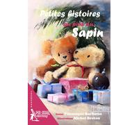 Petites histoires au pied du sapin