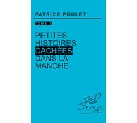 Petites histoires cachées dans la manche - T1 Poche