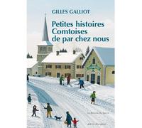 Petites histoires comtoises de par chez nous