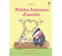 Matthew Oldham – Petites histoires d'amitié – Dès 2 ans – Cartonné
